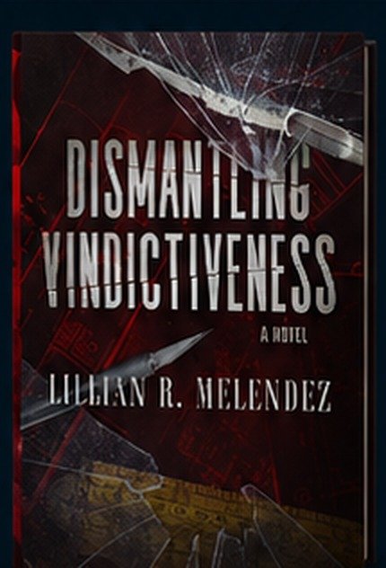 Cover of Dismantling Vindictiveness